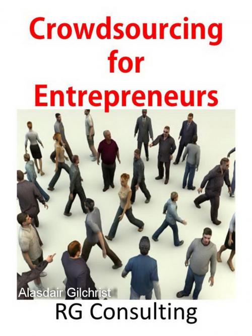 Cover of the book Crowdsourcing for Entrepreneurs by alasdair gilchrist, alasdair gilchrist