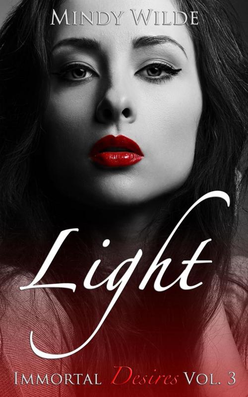 Cover of the book Light by Mindy Wilde, Mindy Wilde
