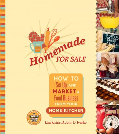 Cover of the book Homemade for Sale by Lisa Kivirist, John Ivanko, New Society Publishers