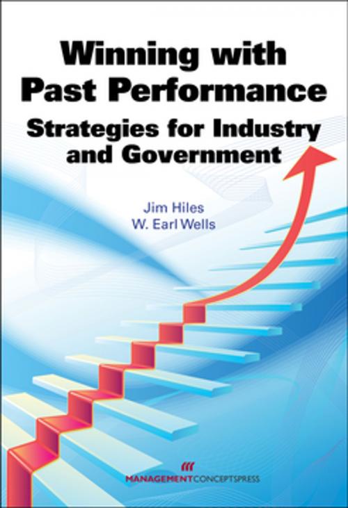 Cover of the book Winning with Past Performance by Jim Hiles, W. Earl Wells, Berrett-Koehler Publishers