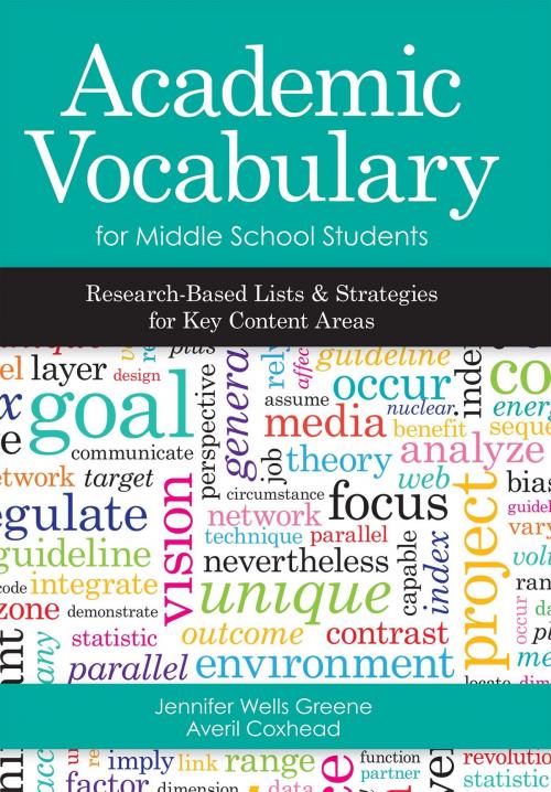 Cover of the book Academic Vocabulary for Middle School Students by Jennifer Wells Greene, Ph.D., Averil Jean Coxhead, Ph.D., Brookes Publishing