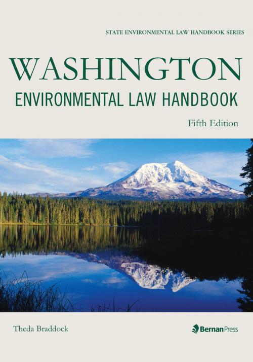 Cover of the book Washington Environmental Law Handbook by Theda Braddock, Bernan Press