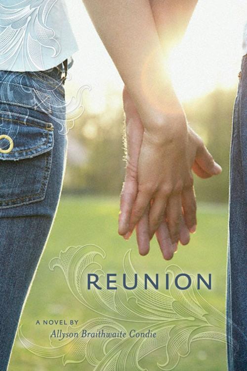 Cover of the book Reunion by Allyson B. Condie, Deseret Book Company