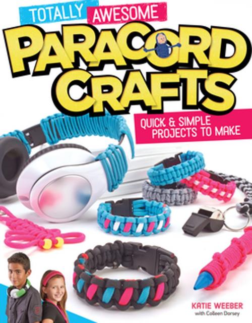 Cover of the book Totally Awesome Paracord Crafts by , Fox Chapel Publishing