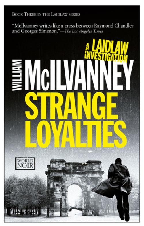 Cover of the book Strange Loyalties by William McIlvanney, Europa Editions