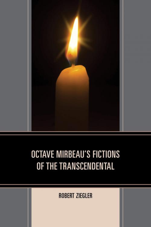 Cover of the book Octave Mirbeau's Fictions of the Transcendental by Robert Ziegler, University of Delaware Press