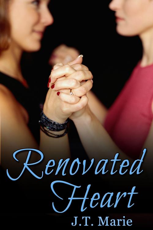 Cover of the book Renovated Heart by J.T. Marie, JMS Books LLC