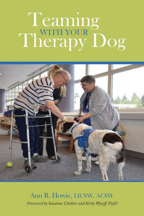 Cover of the book Teaming With Your Therapy Dog by Ann R. Howie, Purdue University Press