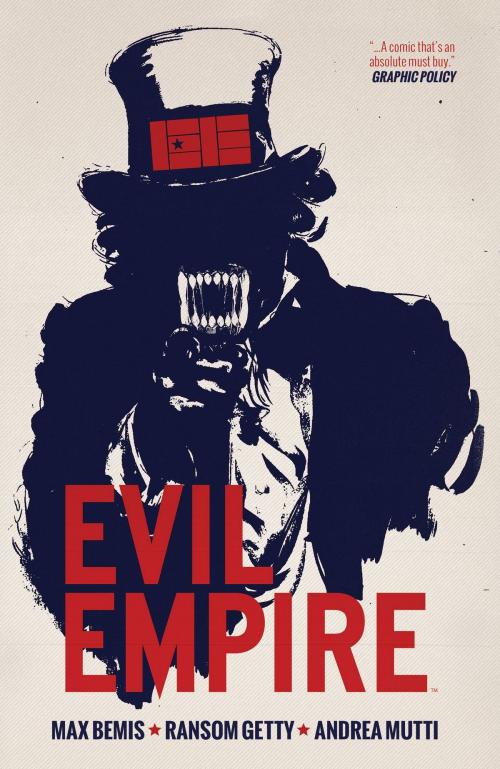 Cover of the book Evil Empire Vol. 1 by Max Bemis, Juan Manuel Tumburus, BOOM! Studios