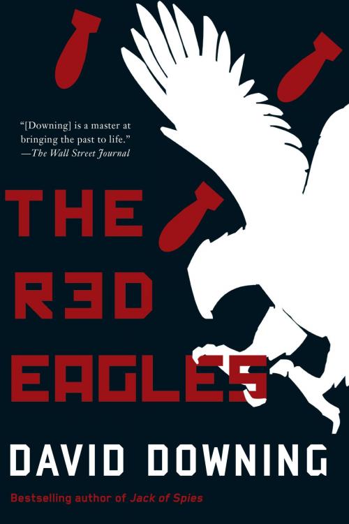 Cover of the book The Red Eagles by David Downing, Soho Press