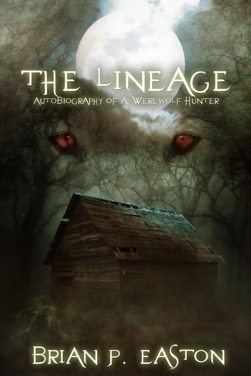 Cover of the book The Lineage by Brian P. Easton, Permuted Press