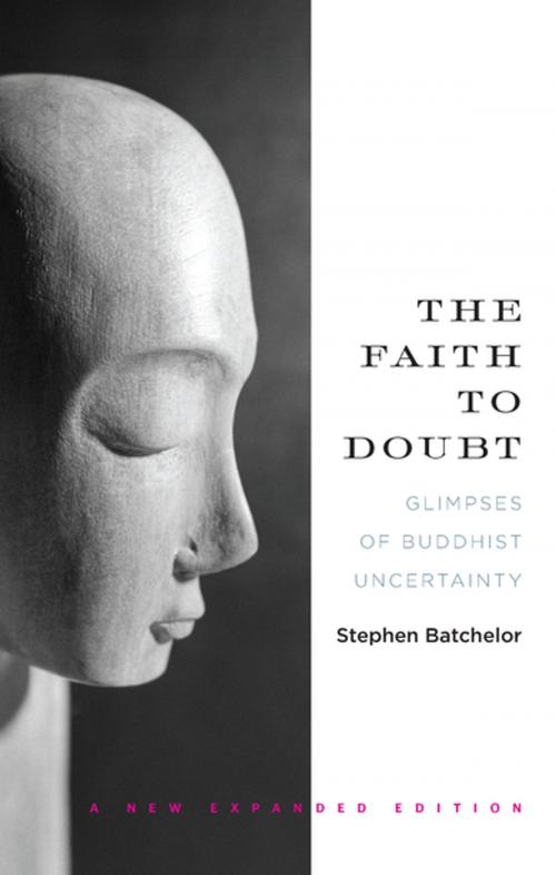 Cover of the book The Faith to Doubt by Stephen Batchelor, Counterpoint