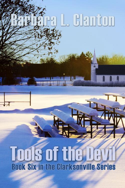 Cover of the book Tools of the Devil by Barbara L. Clanton, Regal Crest Enterprises