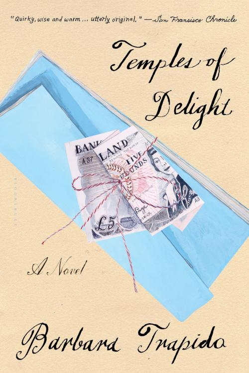 Cover of the book Temples of Delight by Barbara Trapido, Bloomsbury Publishing