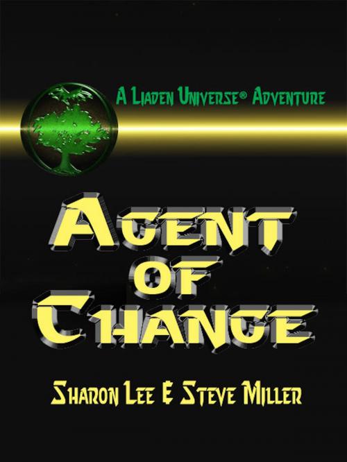 Cover of the book Agent of Change by Sharon Lee, Steve Miller, Baen Books