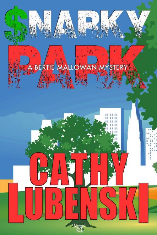 Cover of the book Snarky Park by Cathy Lubenski, Riverdale Avenue Books LLC