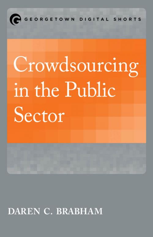 Cover of the book Crowdsourcing in the Public Sector by Daren C. Brabham, Georgetown University Press