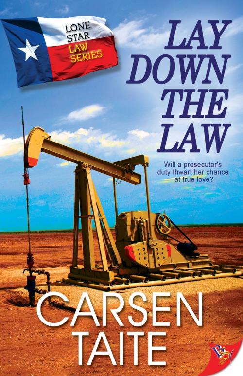 Cover of the book Lay Down the Law by Carsen Taite, Bold Strokes Books, Inc.