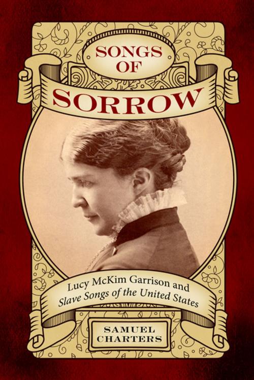 Cover of the book Songs of Sorrow by Samuel Charters, University Press of Mississippi