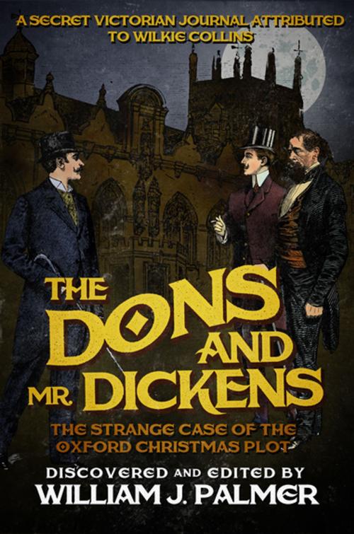 Cover of the book The Dons and Mr. Dickens by Wilkie Collins, Diversion Books