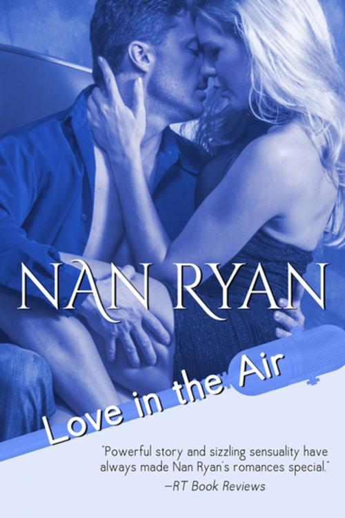 Cover of the book Love in the Air by Nan Ryan, Diversion Books
