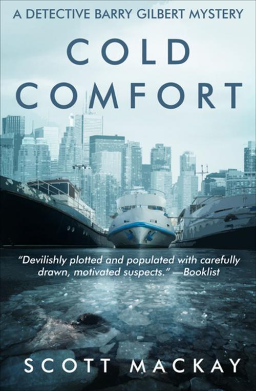 Cover of the book Cold Comfort by Scott Mackay, Diversion Books