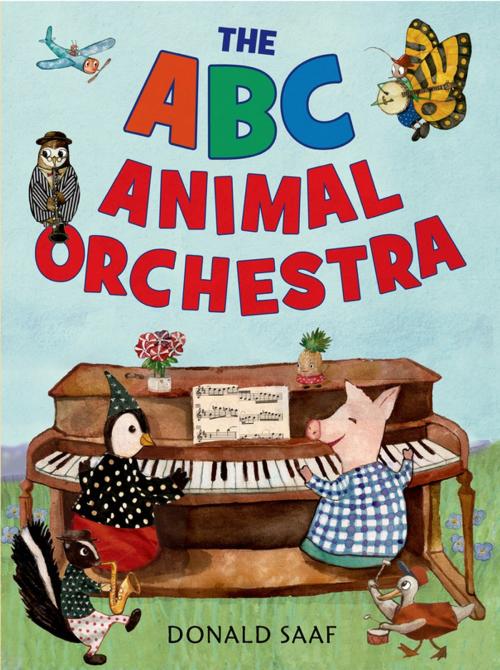 Cover of the book The ABC Animal Orchestra by Donald Saaf, Henry Holt and Co. (BYR)