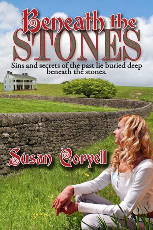 Cover of the book Beneath the Stones by Susan  Coryell, The Wild Rose Press, Inc.