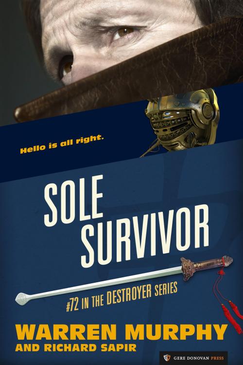Cover of the book Sole Survivor by Warren Murphy, Richard Sapir, Gere Donovan Press