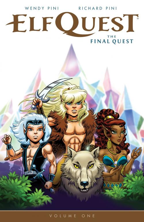 Cover of the book Elfquest: The Final Quest Volume 1 by Richard Pini, Wendy Pini, Dark Horse Comics