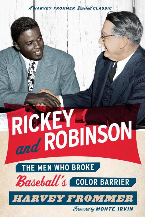Cover of the book Rickey and Robinson by Harvey Frommer, Taylor Trade Publishing