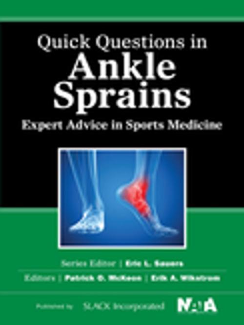 Cover of the book Quick Questions in Ankle Sprains by , SLACK Incorporated