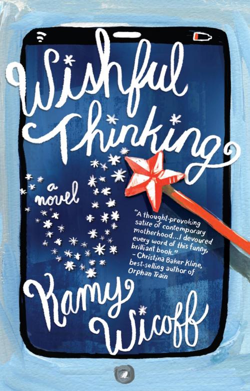 Cover of the book Wishful Thinking by Kamy Wicoff, She Writes Press