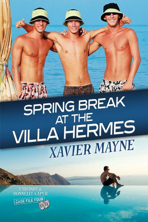 Cover of the book Spring Break at the Villa Hermes by Xavier Mayne, Dreamspinner Press