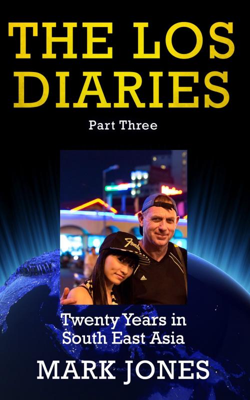 Cover of the book The LOS Diaries Part Three by Mark Jones, booksmango