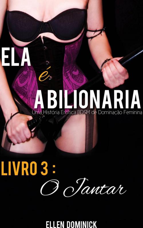 Cover of the book O Jantar by Ellen Dominick, Kink and a Half Press