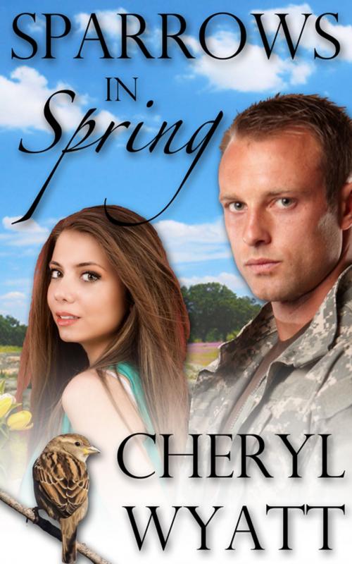 Cover of the book Sparrows in Spring by Cheryl Wyatt, Cheryl Wyatt