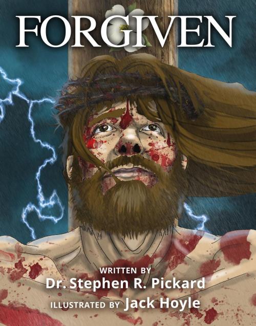 Cover of the book Forgiven by Dr. Stephen R. Pickard, Koehler Books