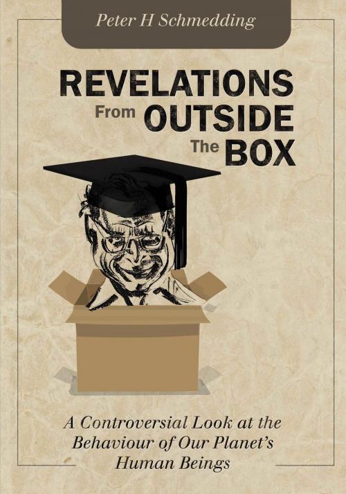 Cover of the book Revelations From Outside The Box by Peter Schmedding, ReadOnTime BV