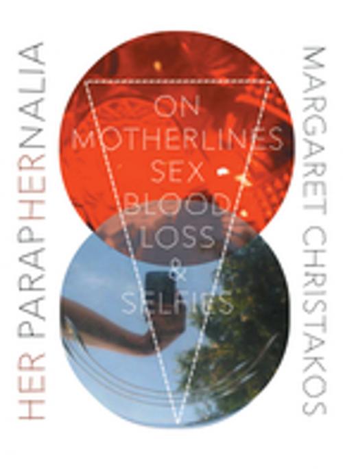 Cover of the book Her Paraphernalia by Margaret Christakos, BookThug