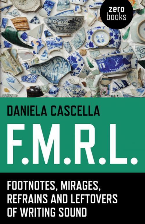 Cover of the book F.M.R.L. by Daniela Cascella, John Hunt Publishing