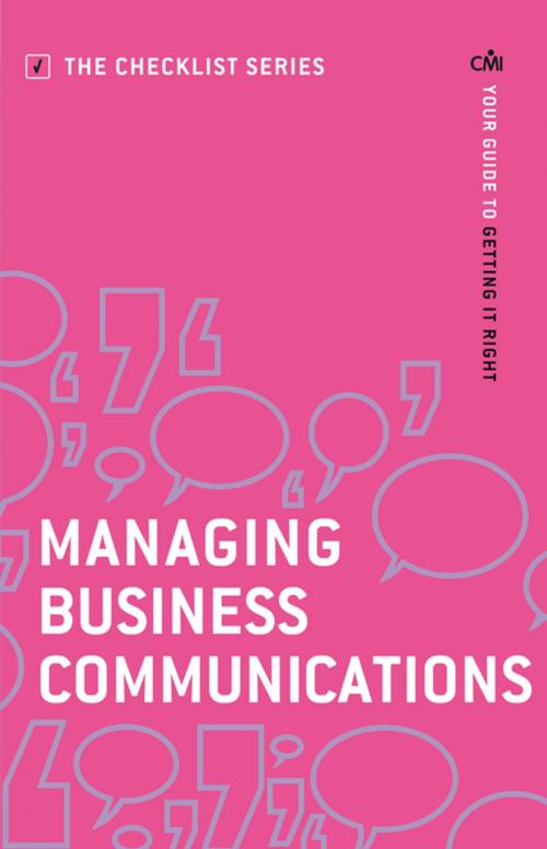 Cover of the book Managing Business Communications by Books Chartered Management Institute, Profile