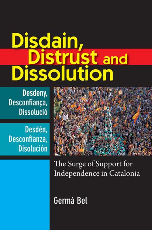 Cover of the book Disdain, Distrust and Dissolution by Germà Bel, Sussex Academic Press