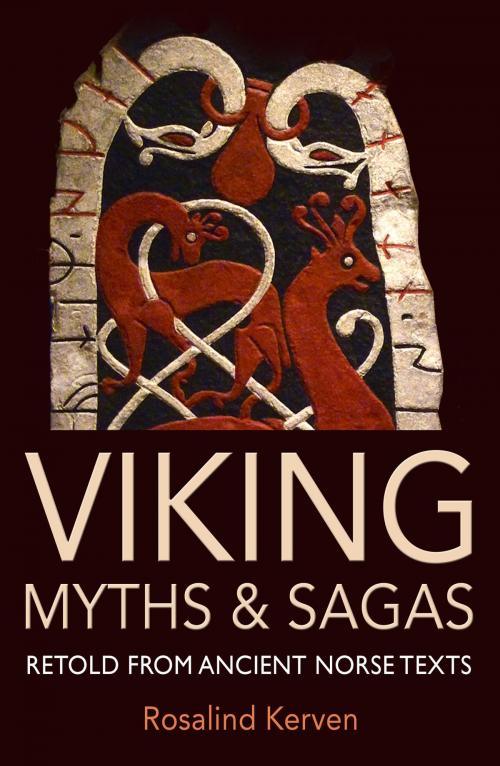 Cover of the book Viking Myths & Sagas by Rosalind Kerven, Talking Stone