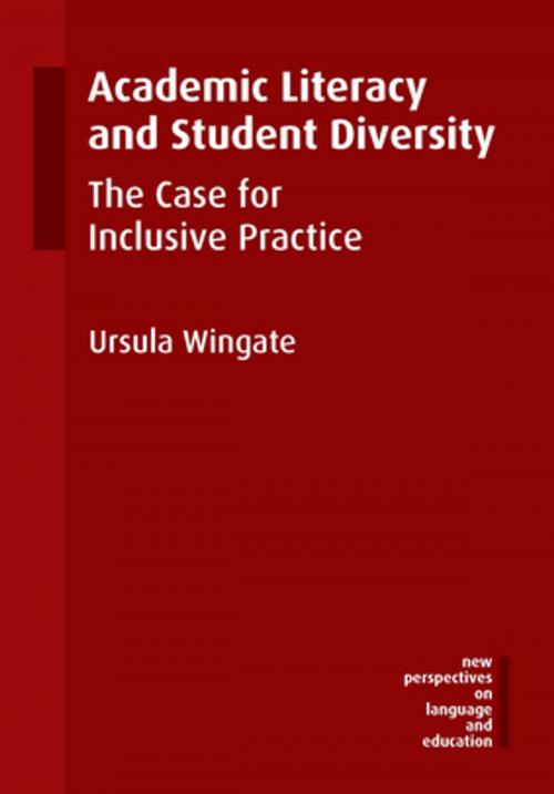 Cover of the book Academic Literacy and Student Diversity by Dr. Ursula Wingate, Channel View Publications