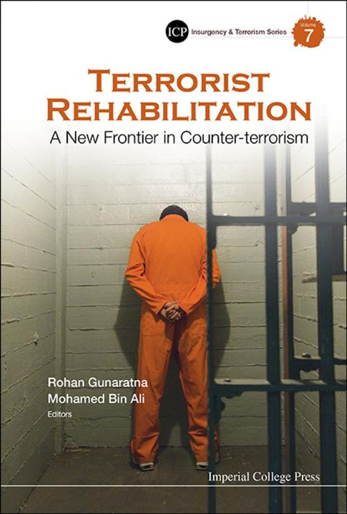 Cover of the book Terrorist Rehabilitation by Rohan Gunaratna, Mohamed Bin Ali, World Scientific Publishing Company