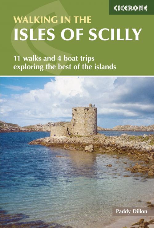 Cover of the book Walking in the Isles of Scilly by Paddy Dillon, Cicerone Press