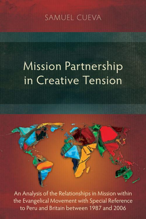 Cover of the book Mission Partnership in Creative Tension by Samuel Cueva, Langham Creative Projects