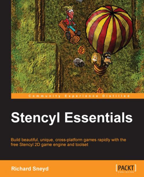 Cover of the book Stencyl Essentials by Richard Sneyd, Packt Publishing