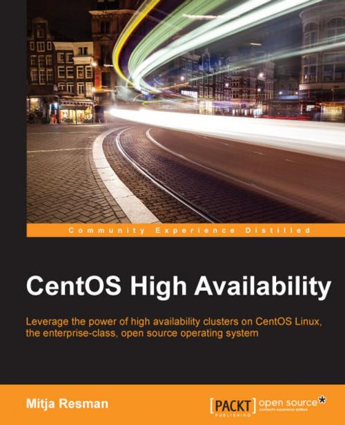 Cover of the book CentOS High Availability by Mitja Resman, Packt Publishing